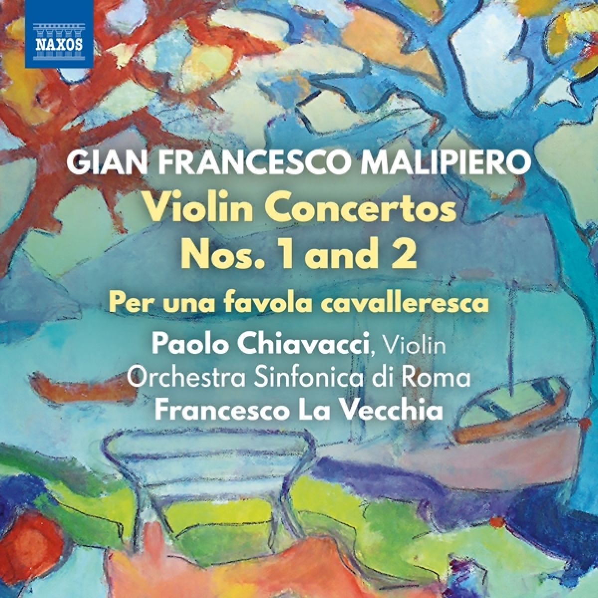 Afbeelding van Paolo Chiavacci, Orchestra Sinfonica Di Roma, Francesco La Vecchia - Malipiero: Violin Concertos Nos. 1 And 2 | Per Una Favola Cavalleresca