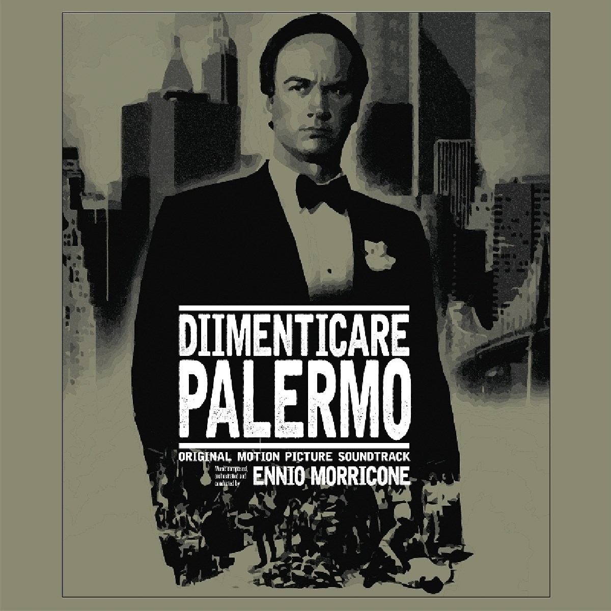 Ennio Morricone - Dimenticare Palermo (Original Motion Picture Soundtrack)