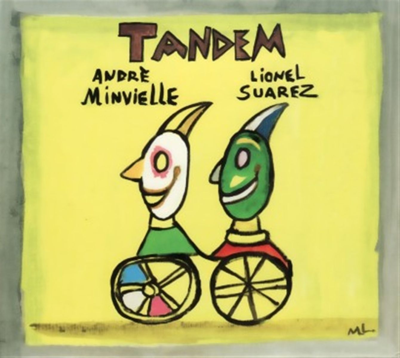 André Minvielle & Lionel Suarez - Tandem (Ni Un Plus Un, Ni Deux)