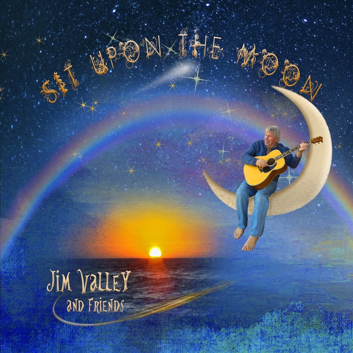 Jim Valley - Sit Upon The Moon