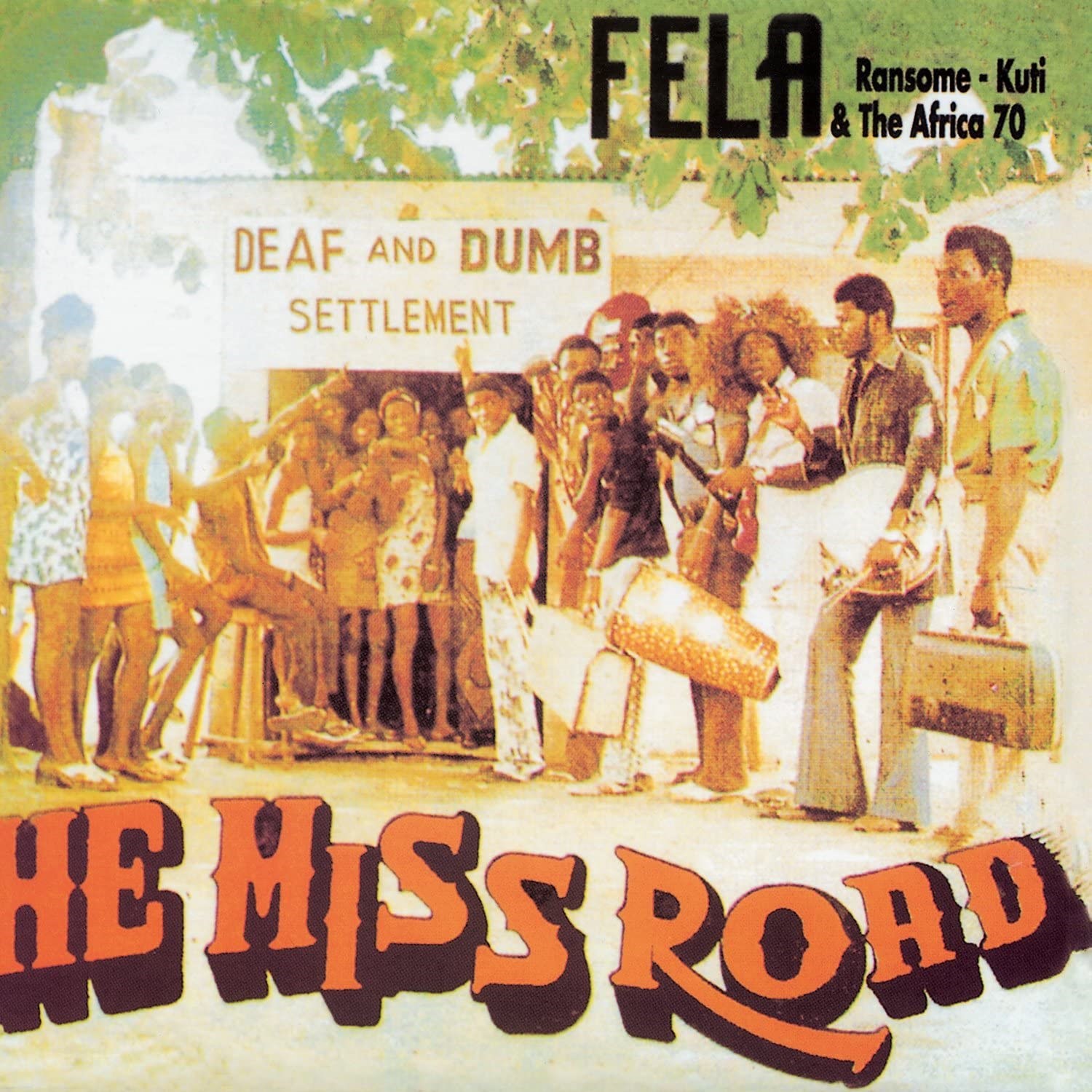 Afbeelding van Fela Kuti & Africa 70 - He Miss Road