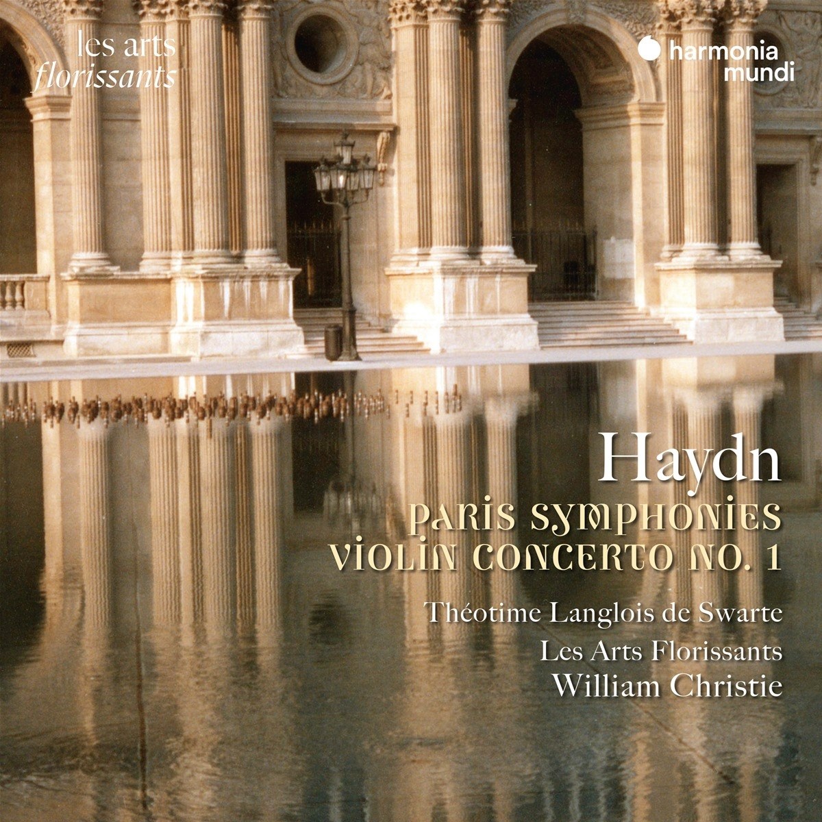 Afbeelding van Les Arts Florissants, Théotime Langlois de Swarte - Haydn: Paris Symphonies - Violin Concerto No. 1