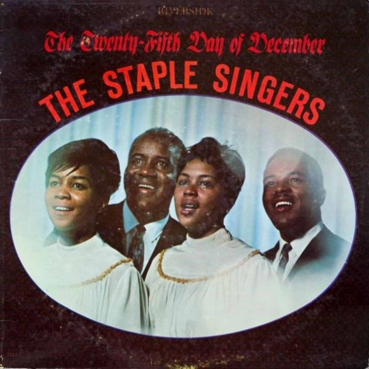 Staple Singers - The Twenty Fifth Day Of December
