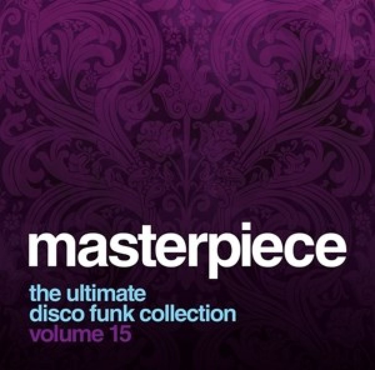 Various Artists - Masterpiece Volume 15 - The Ultimate Disco Funk Collection