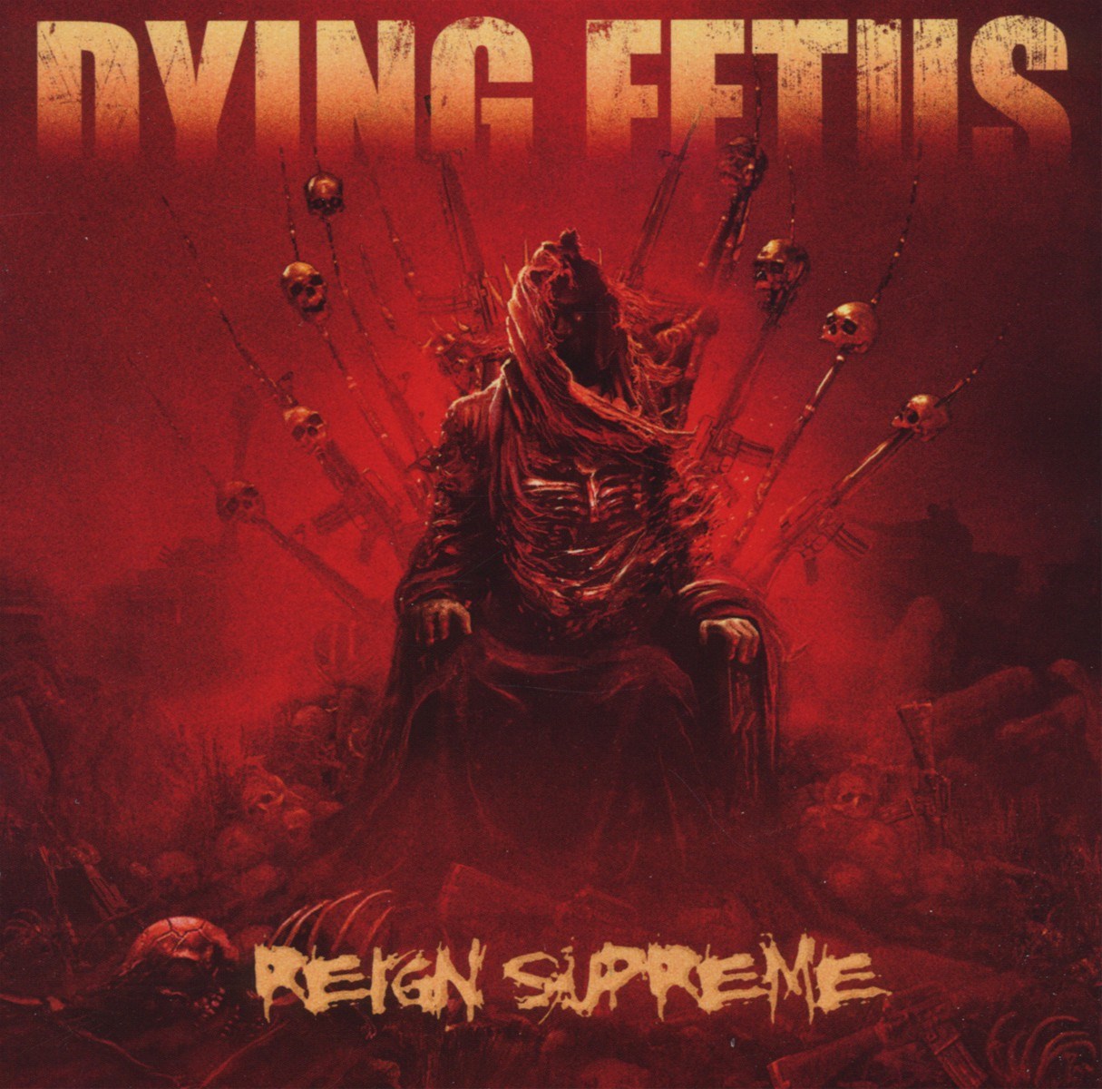 Afbeelding van Dying Fetus - Reign Supreme
