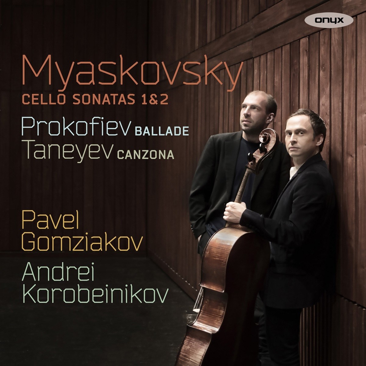 Afbeelding van Pavel Gomziakov & Andrei Korobeinikov - Myaskovsky: Cello Sonatas Nos. 1 & 2 | Prokofiev: Ballade | Taneyev: Canzona