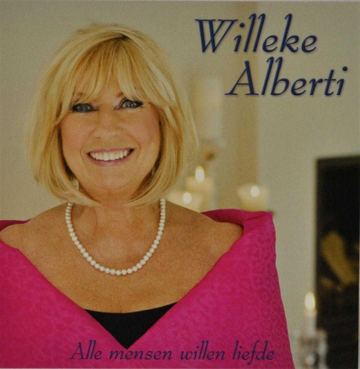 Afbeelding van Willeke Alberti - Alle Mensen Willen Liefde