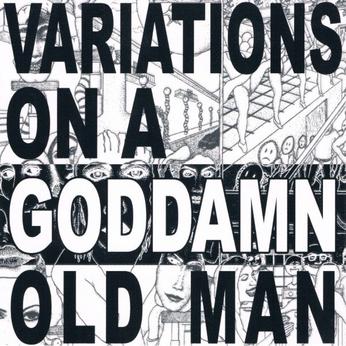 Cheer-Accident - Variations On A Goddamn Old Man