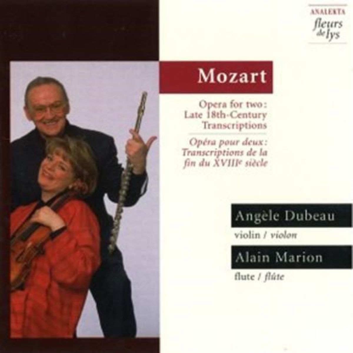 Angèle Dubeau & Alain Marion - Mozart: Opera For Two: Late 18th Century Transcriptions