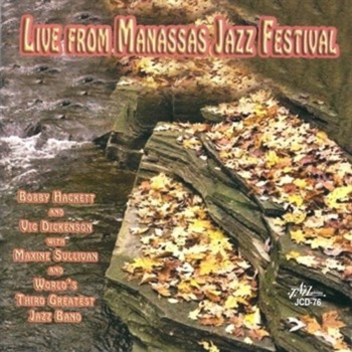 Afbeelding van Bobby Hackett And Vic Dickenson With Maxine Sullivan And World's Third Greatest Jazz Band - Live From The Manassas Jazz Festival