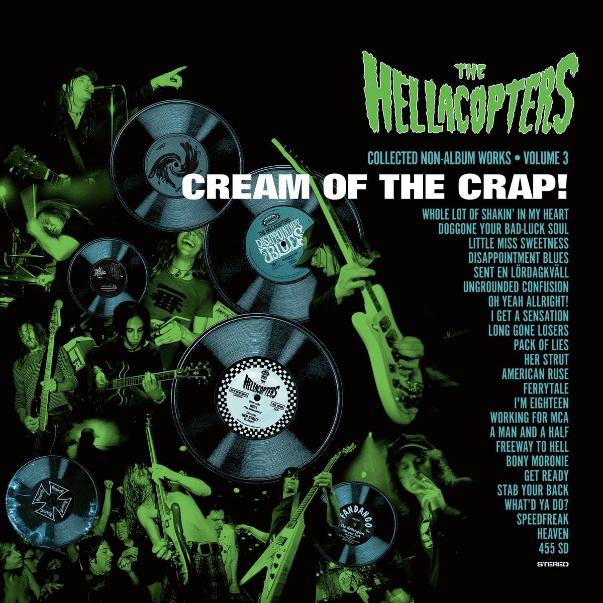The Hellacopters - Cream Of The Crap!: Collected Non-Album Works Volume 3