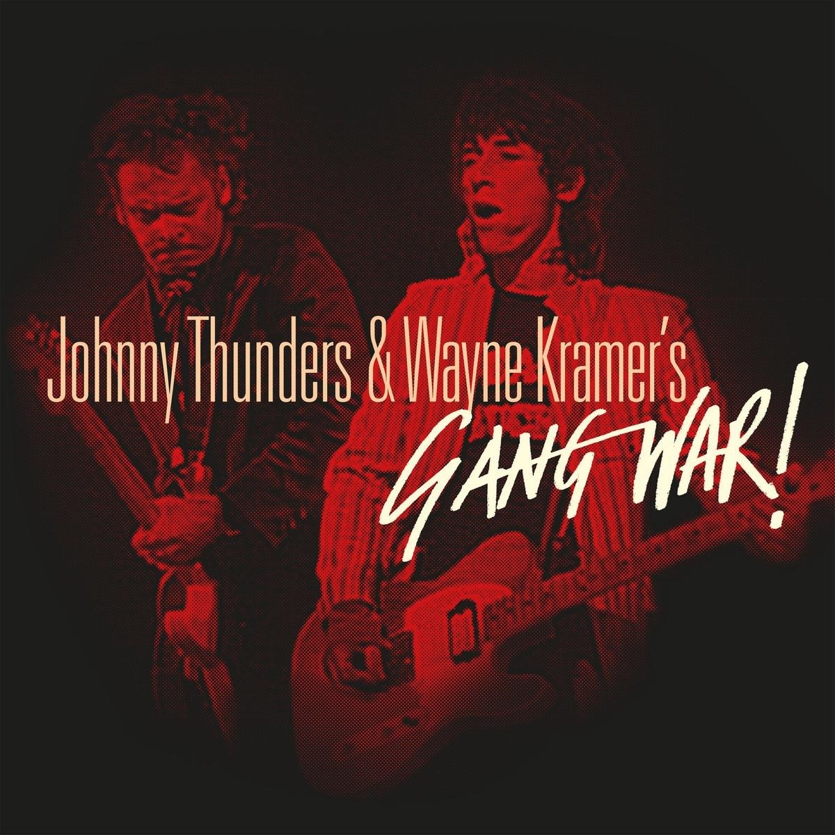 Afbeelding van Johnny & Wayne Thunders - Johnny Thunders & Wayne Kramer's Gang War!