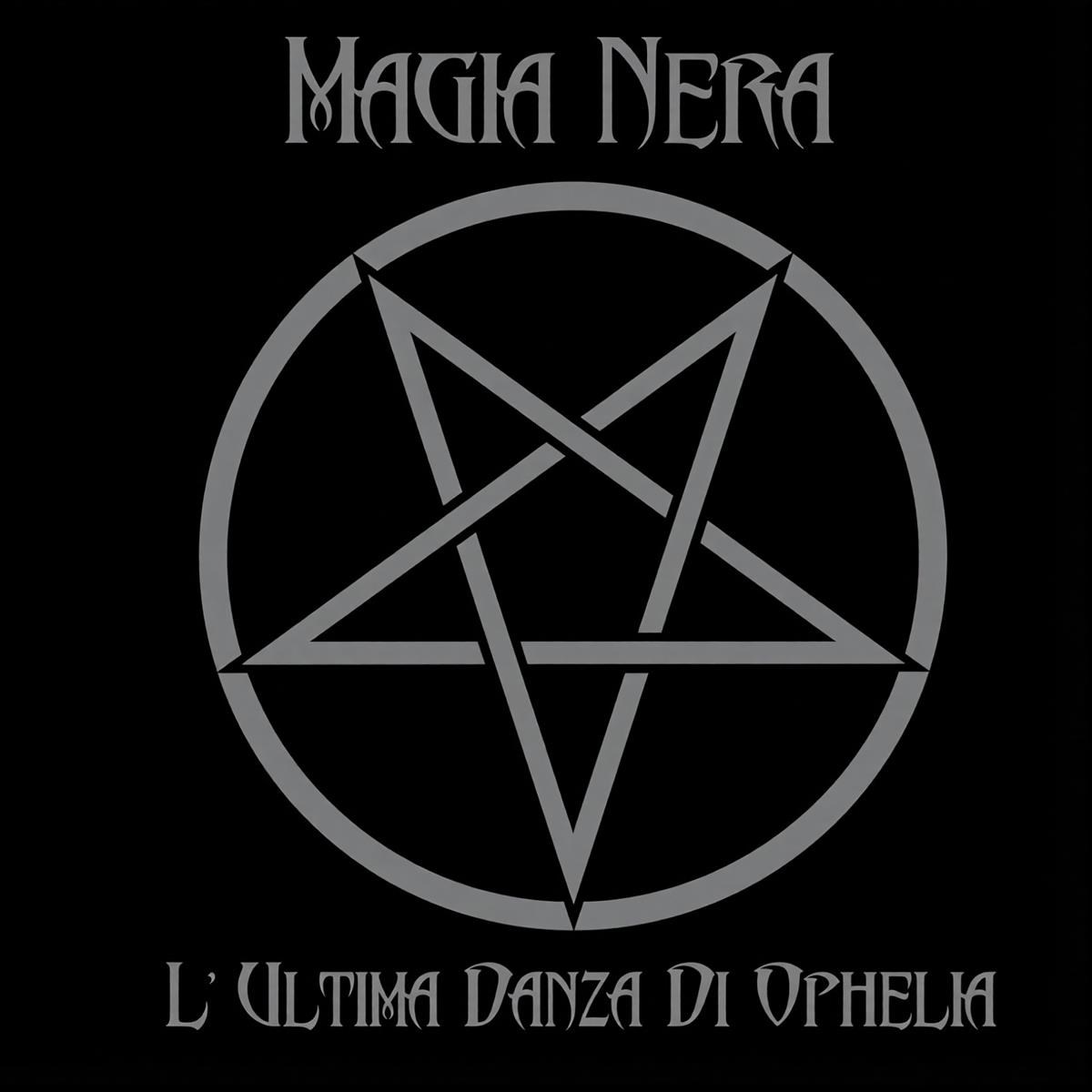 Afbeelding van Magia Nera - L'ultima Danza Di Ophelia