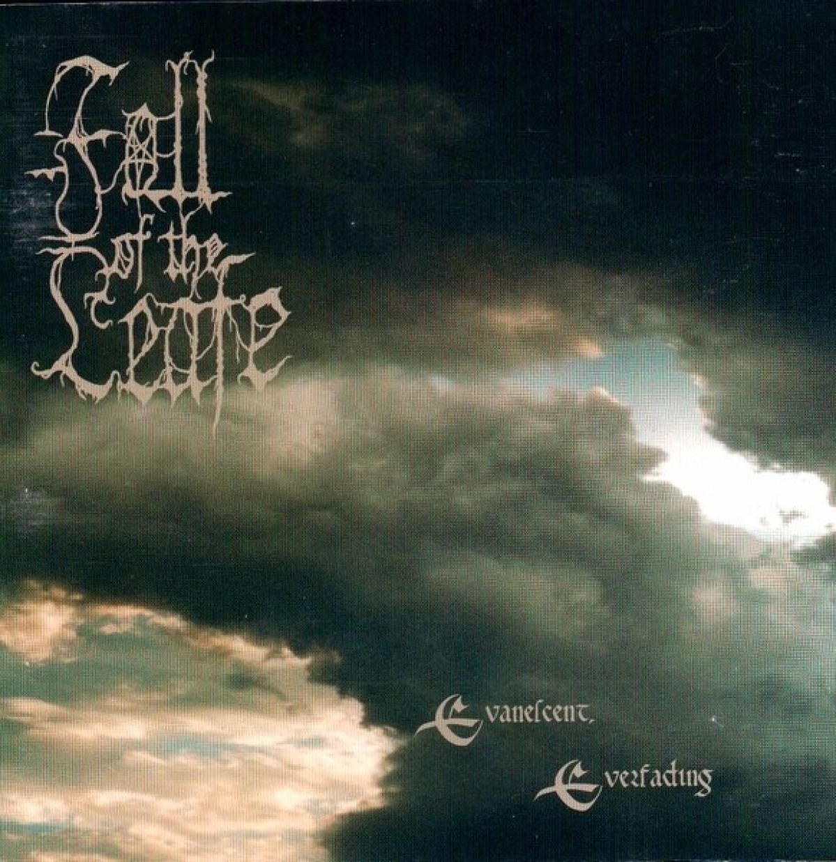 Fall Of The Leafe - Evanescent, Everfading