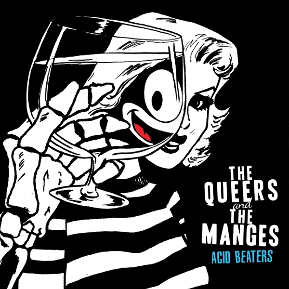 The Queers & The Manges - Acid Beaters
