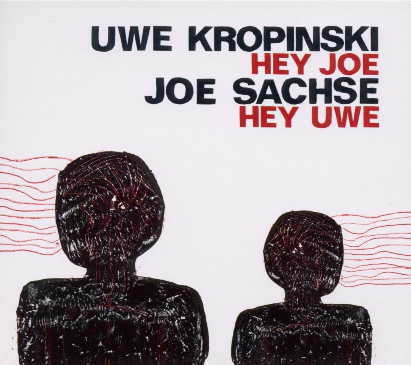 Afbeelding van Uwe Kropinski & Joe Sachse - Hey Joe Hey Uwe