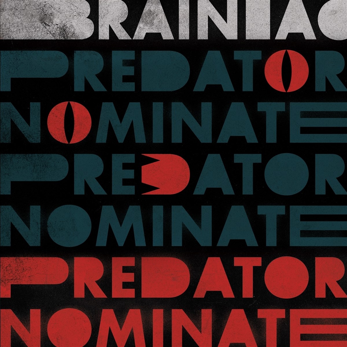 Afbeelding van Brainiac - The Predator Nominate E.P.