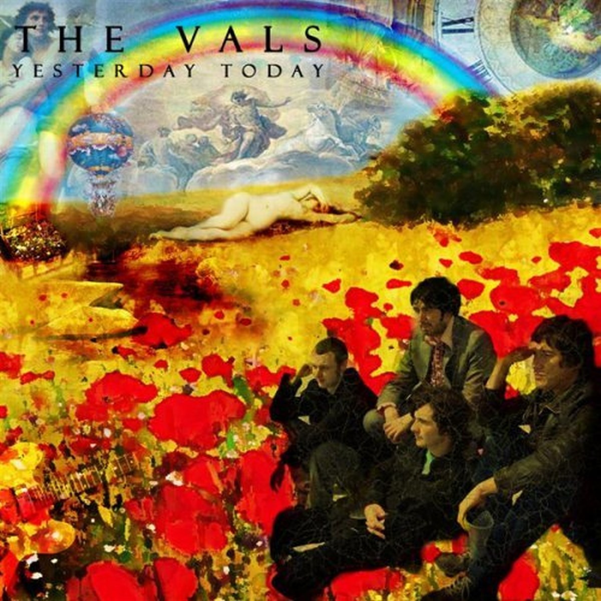 The Vals - Yesterday Today