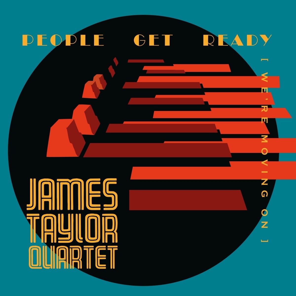 Afbeelding van James Taylor Quartet - People Get Ready (We're Moving On)