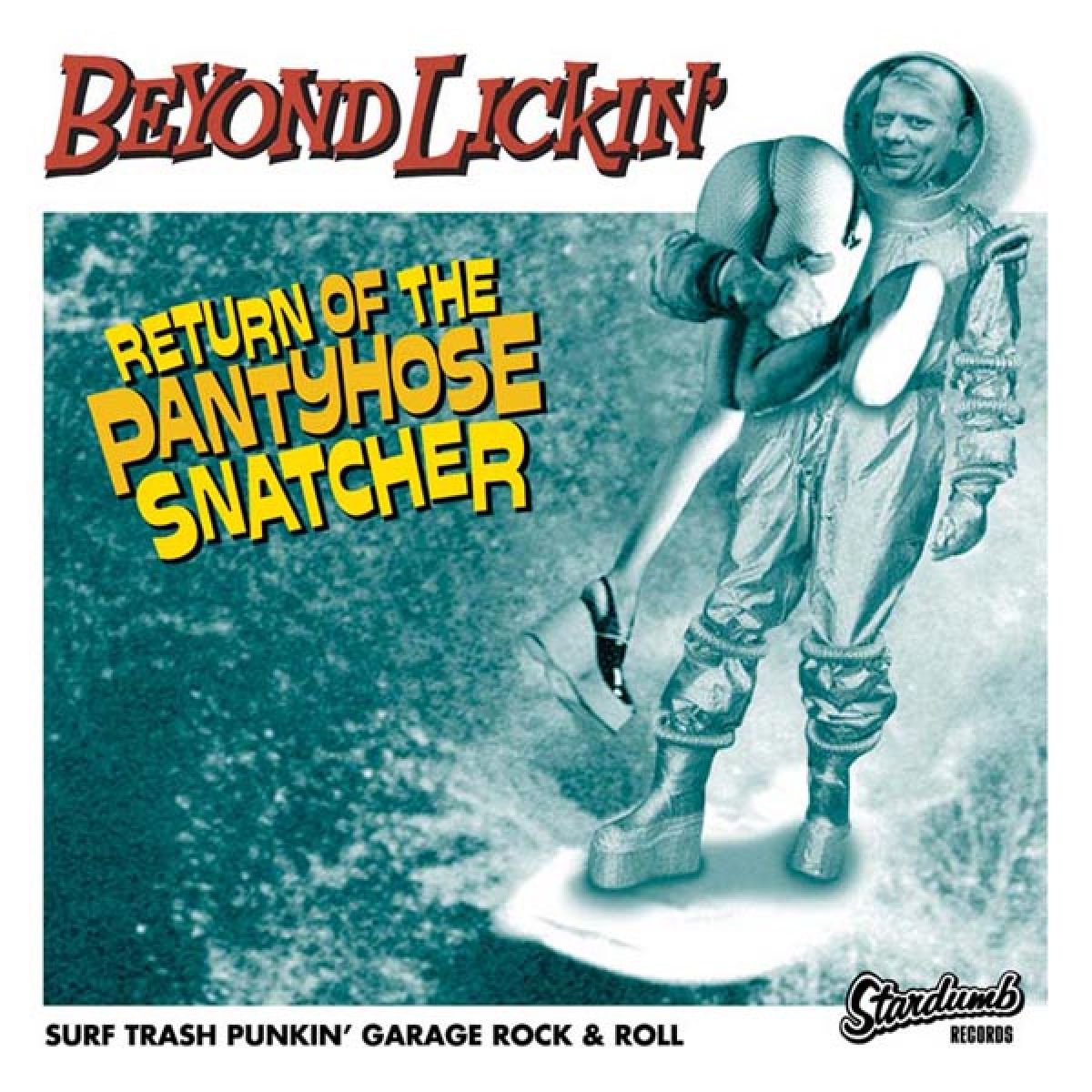 Afbeelding van Beyond Lickin' - Return Of The Pantyhose Snatcher
