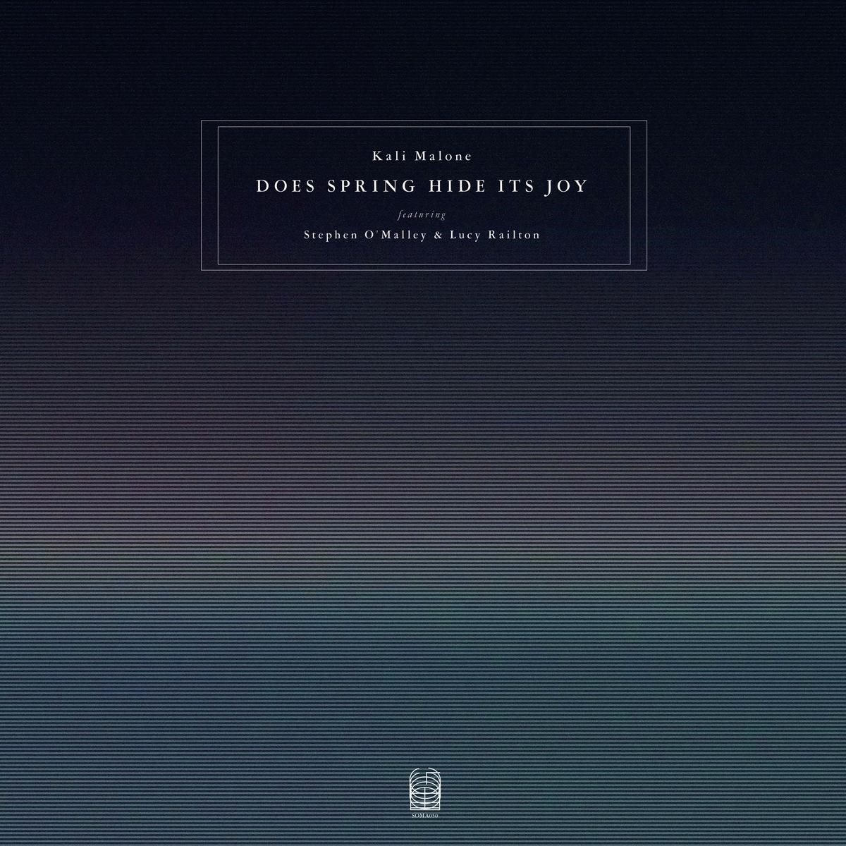 Afbeelding van Kali Malone Feat. Stephen O'Malley Malone & Lucy Railton - Does Spring Hide Its Joy