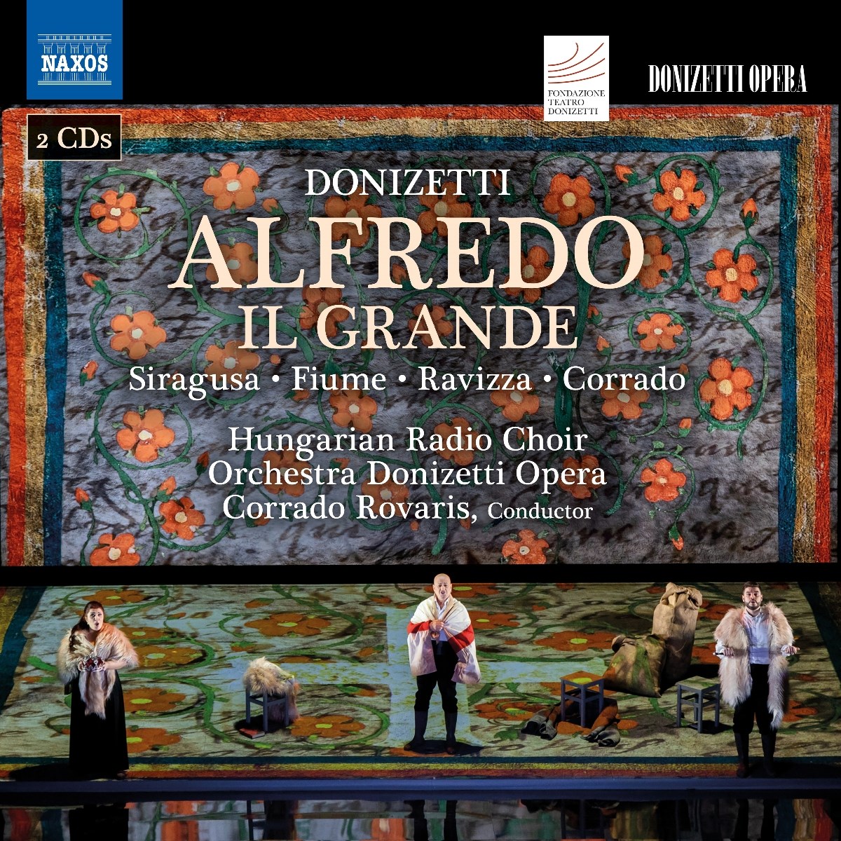 Afbeelding van Antonino Siragusa, Gilda Fiume, Hungarian Radio Choir, Donizetti Opera Orchestra, Corrado Rovaris - Donizetti: Alfredo Il Grande