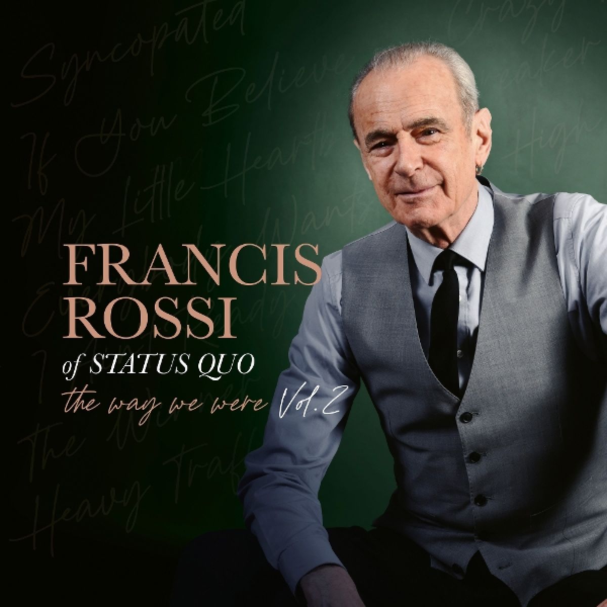 Afbeelding van Francis Rossi - The Way We Were Vol. 2