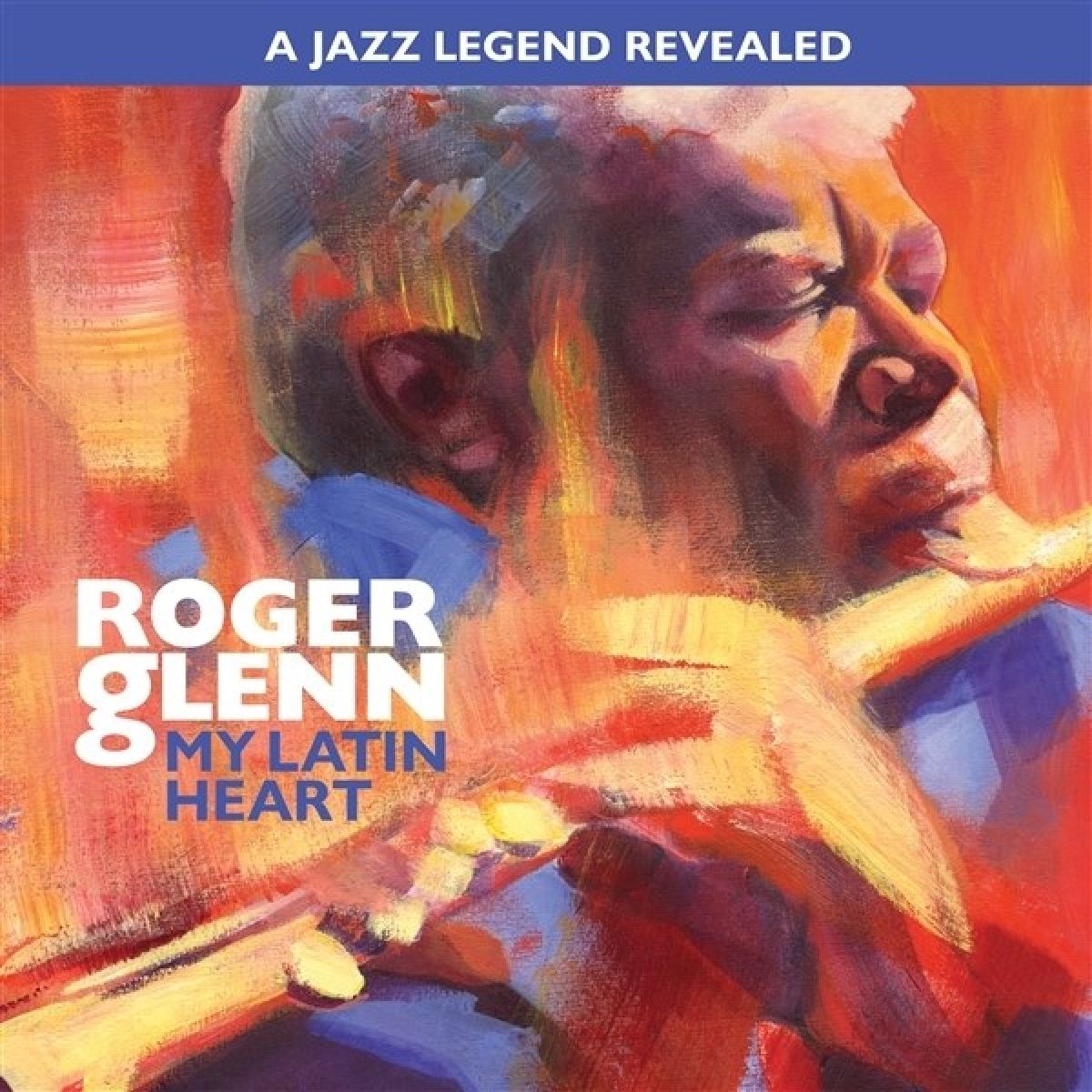Roger Glenn - My Latin Heart