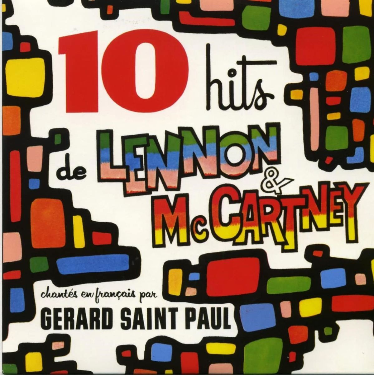 Gerard Saint Paul - 10 Hits De Lennon & McCartney