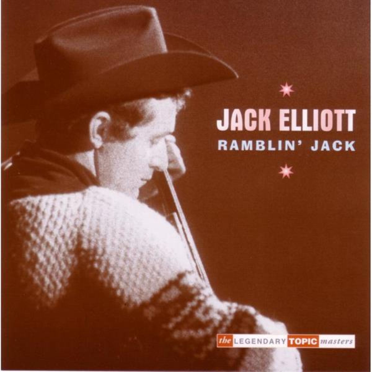 Ramblin Jack Elliott - Ramblin Jack