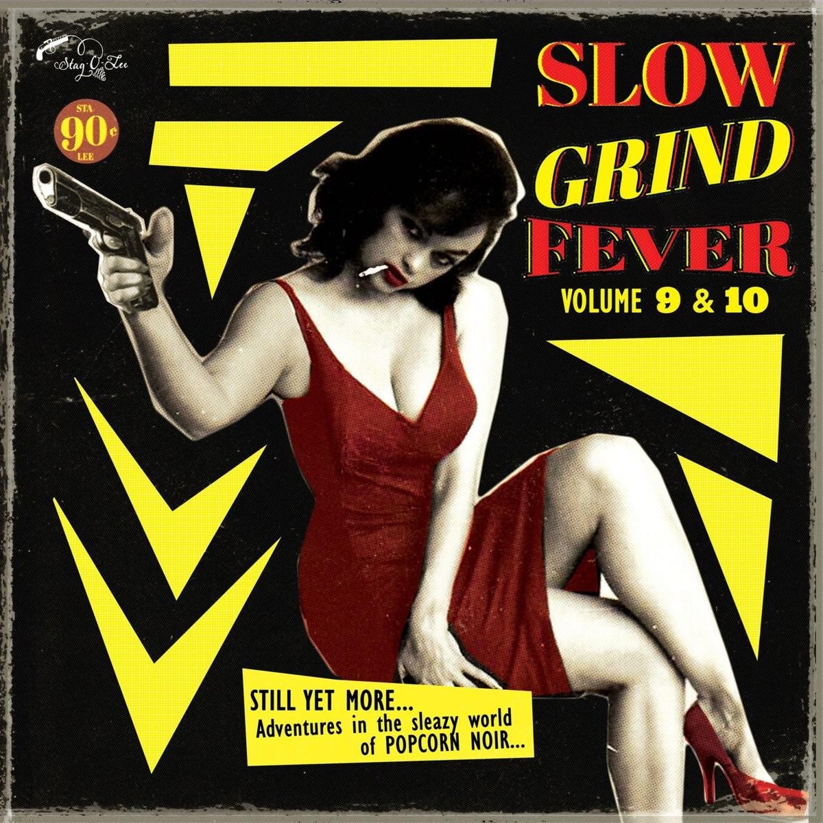 Various Artists - Slow Grind Fever Volume 9 & 10
