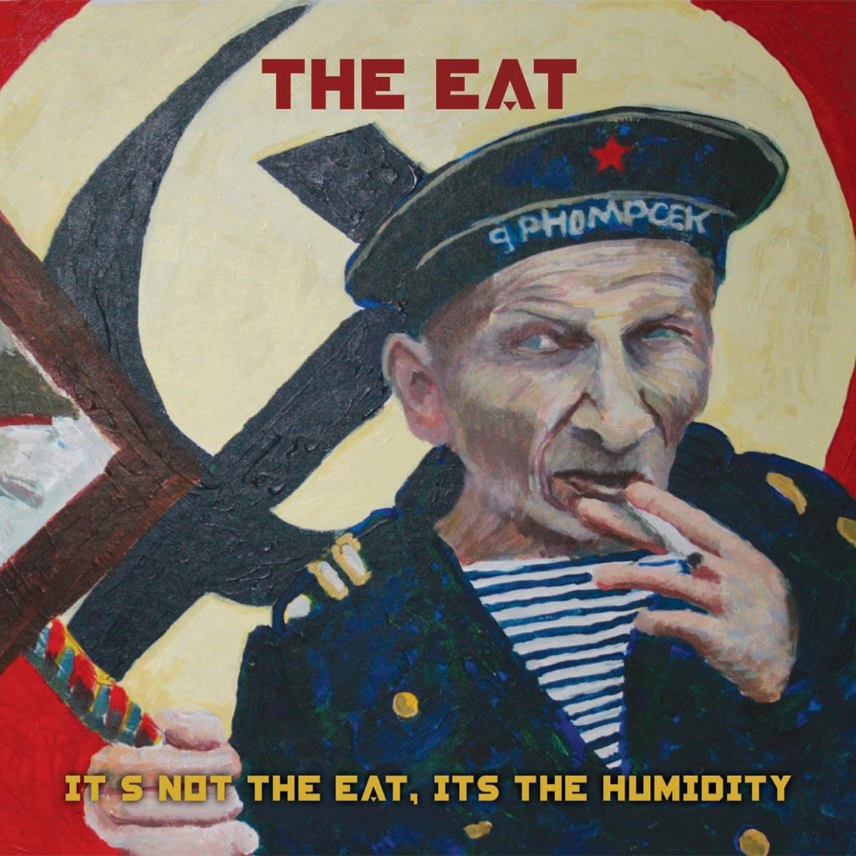Afbeelding van The Eat - It's Not The Eat, It's The Humidity