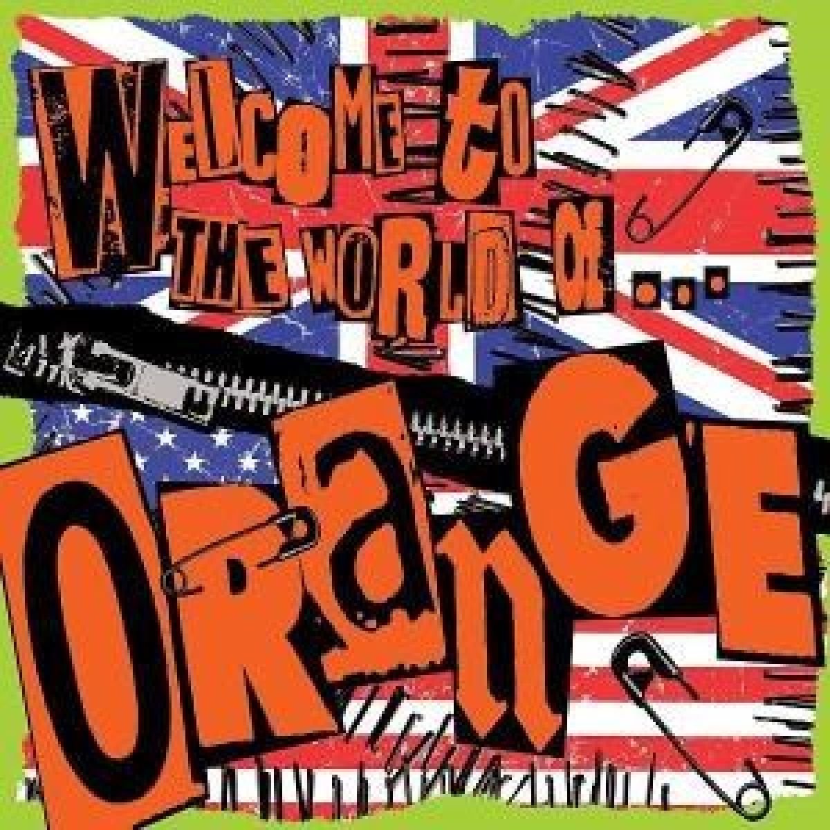 Afbeelding van Orange - Welcome To The World Of...Orange