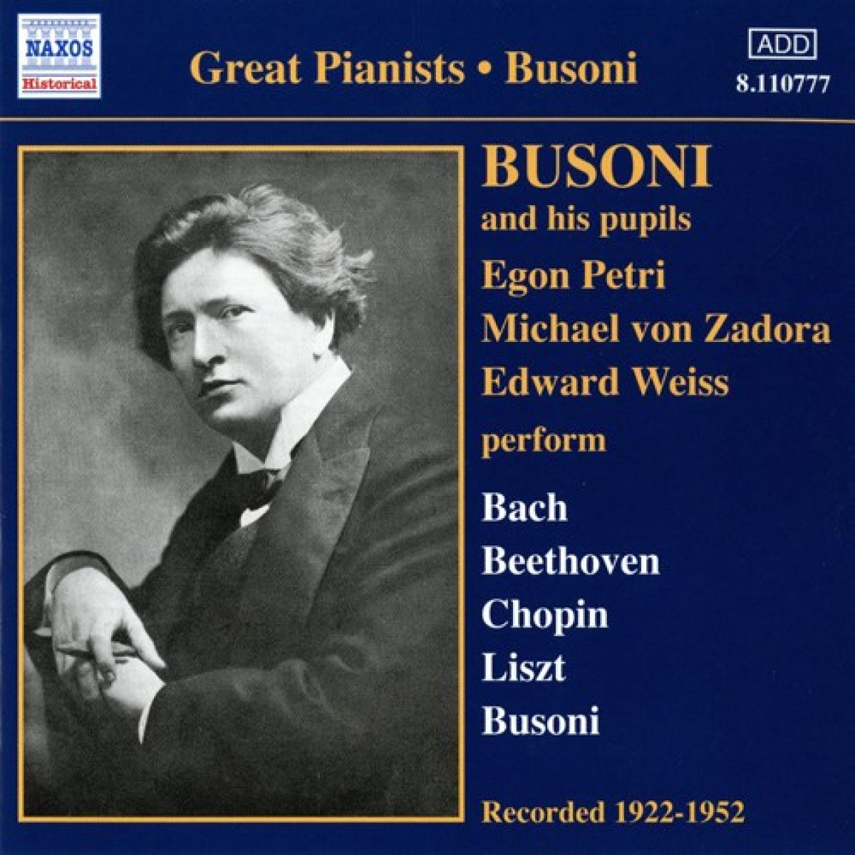 Afbeelding van Ferruccio Busoni, Michael von Zadona, Edward Weiss - Busoni And His Pupils