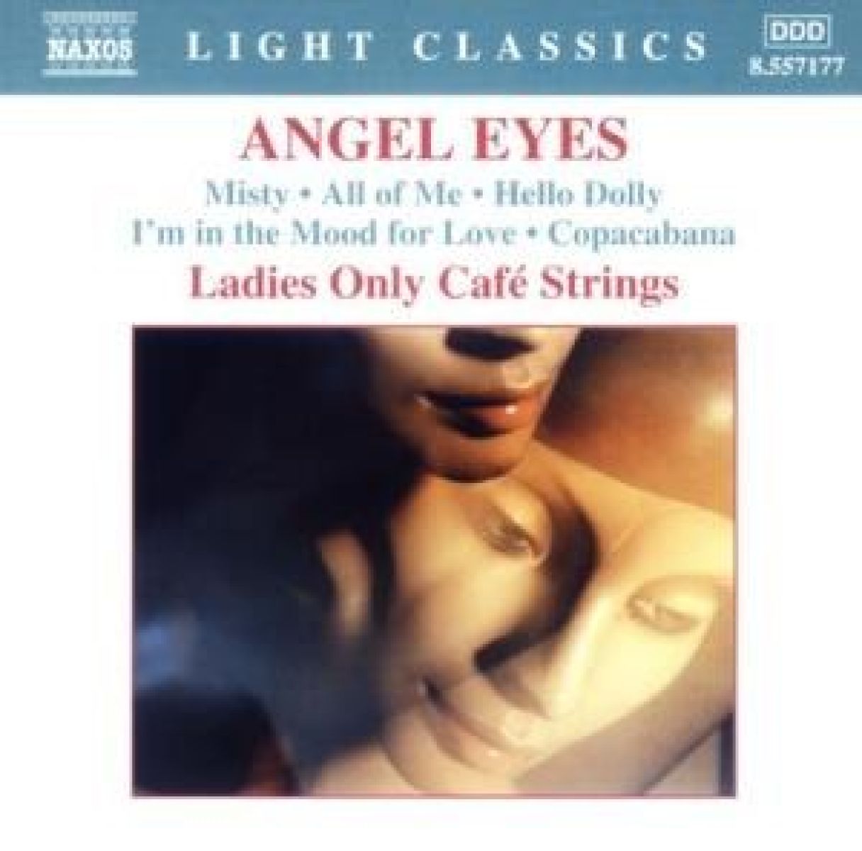 Afbeelding van Ladies Only Cafe Strings - Angel Eyes