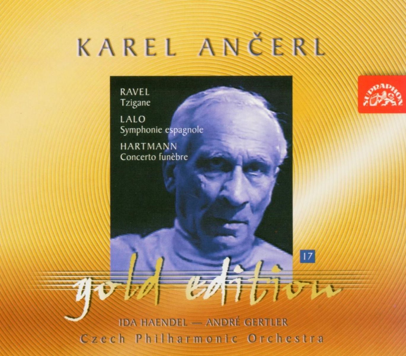 Ida Haendel, André Gertler, Czech Philharmonic Orchestra, Karel Ancerl - Ancerl Gold Edition 17