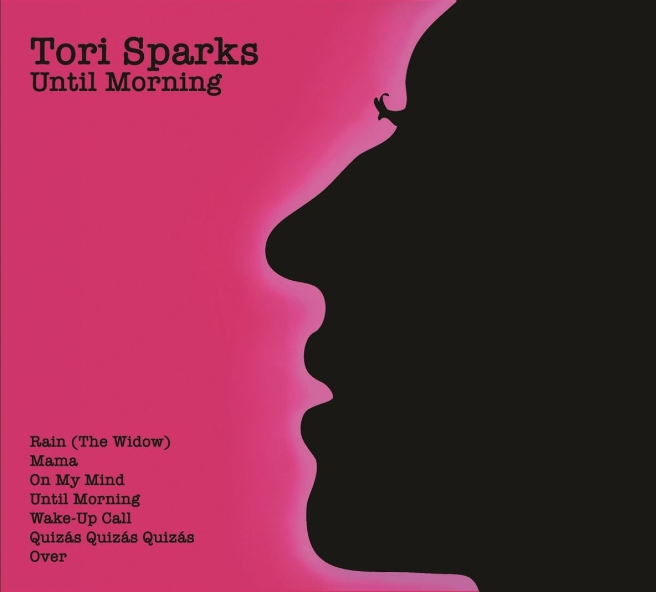 Tori Sparks - Until Morning/Come Out Of The Dark