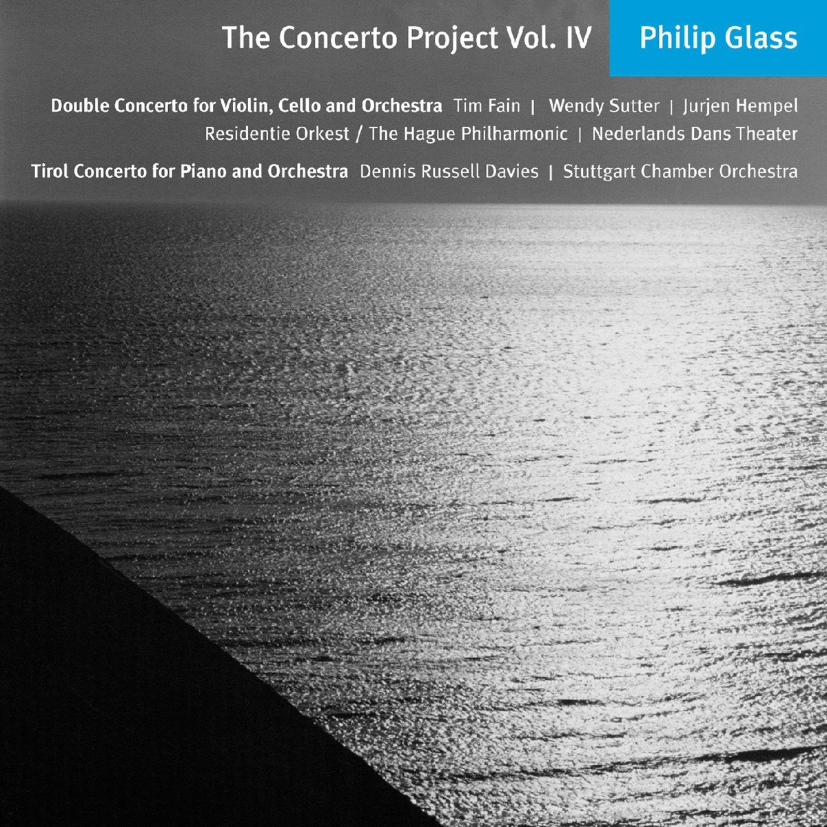 Afbeelding van Tim Fain, Wendy Sutter, Residentie Orkest, Stuttgart Chamber Orchestra - Glass: Double Concert For Violin, Cello & Orchestra - Tirol Concerto For Piano And Orchestra