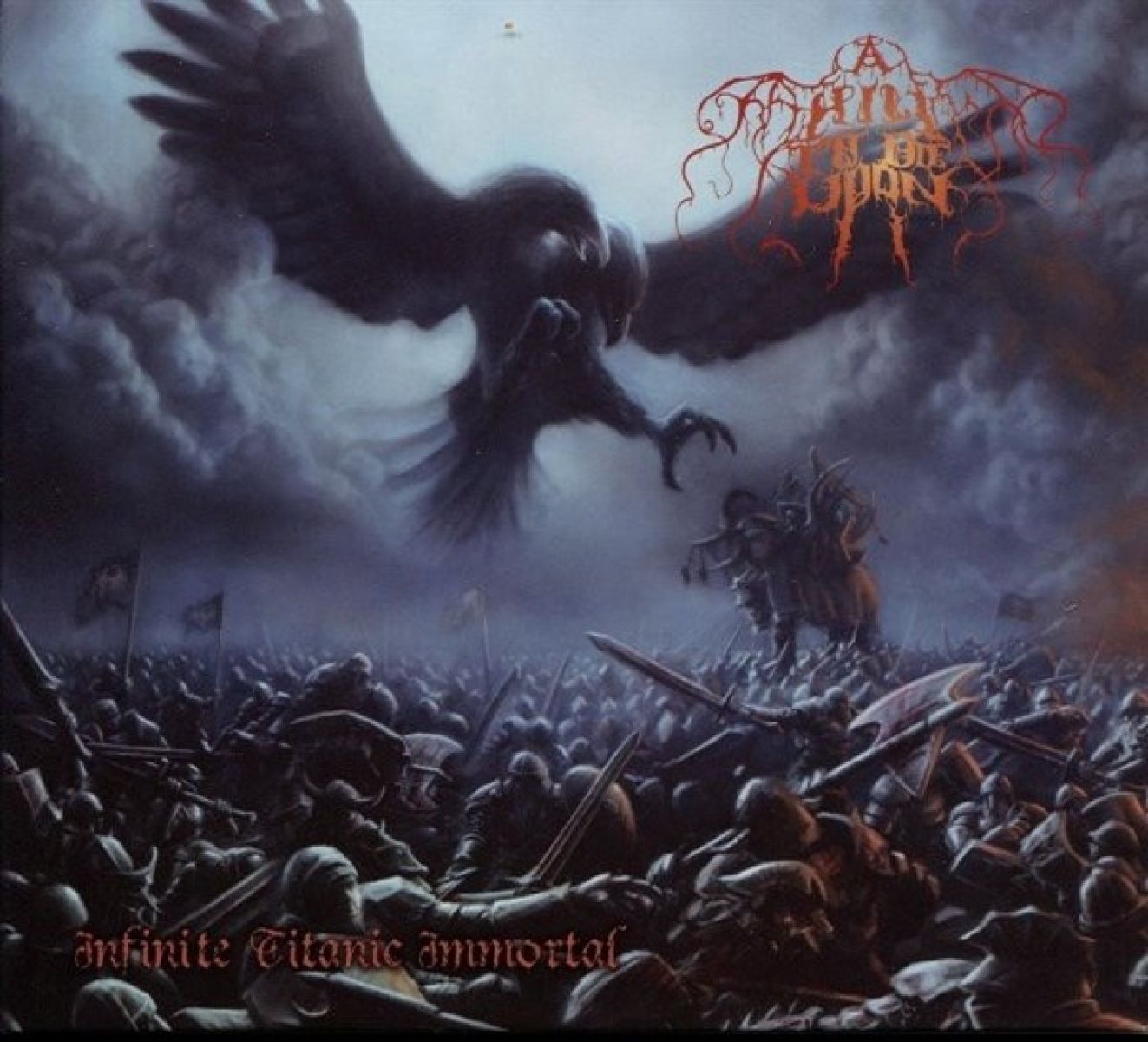 A Hill To Die Upon - Infinite Titanic Immortal