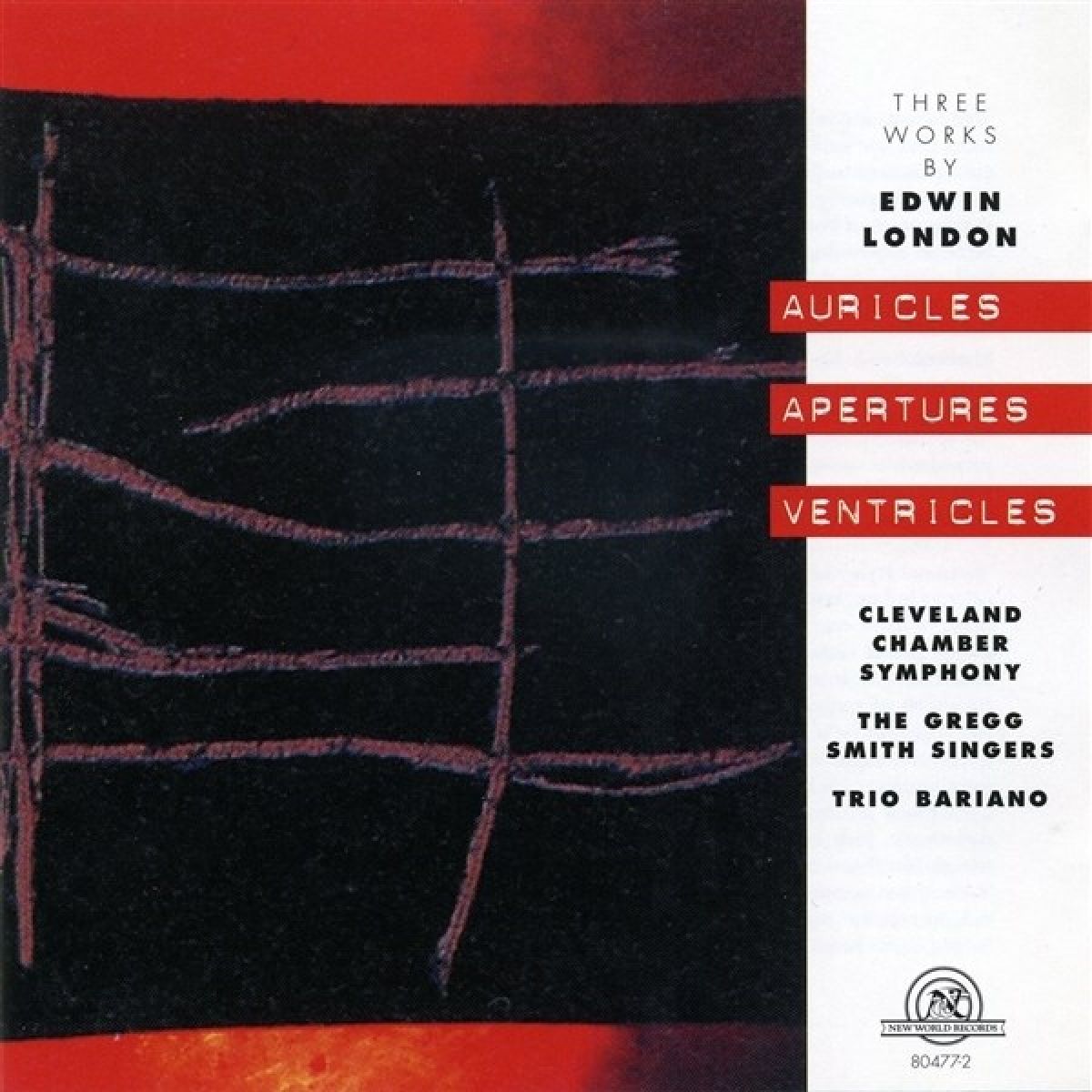 Gregg Smith Singers, Cleveland Chamber Symphony - Auricles Apetures Ventricles - Three Works By