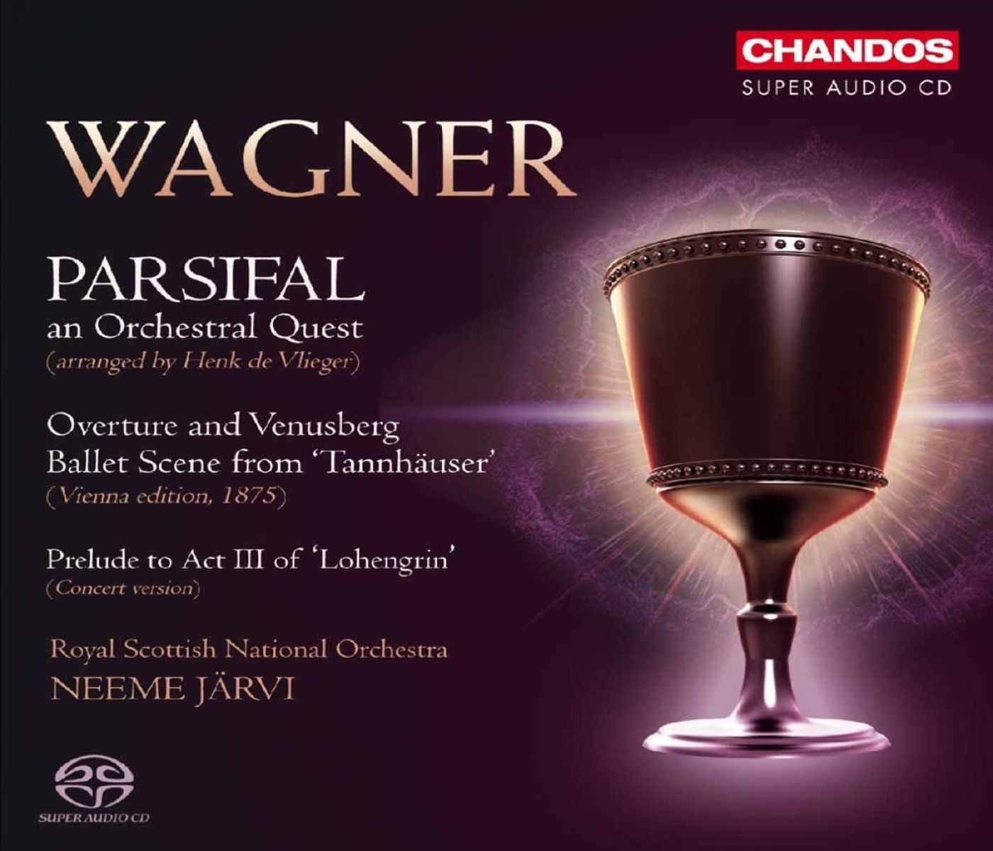 Afbeelding van Royal Scottish National Orchestra, Neeme Järvi - Wagner: Parsifal - An Orchestral Quest