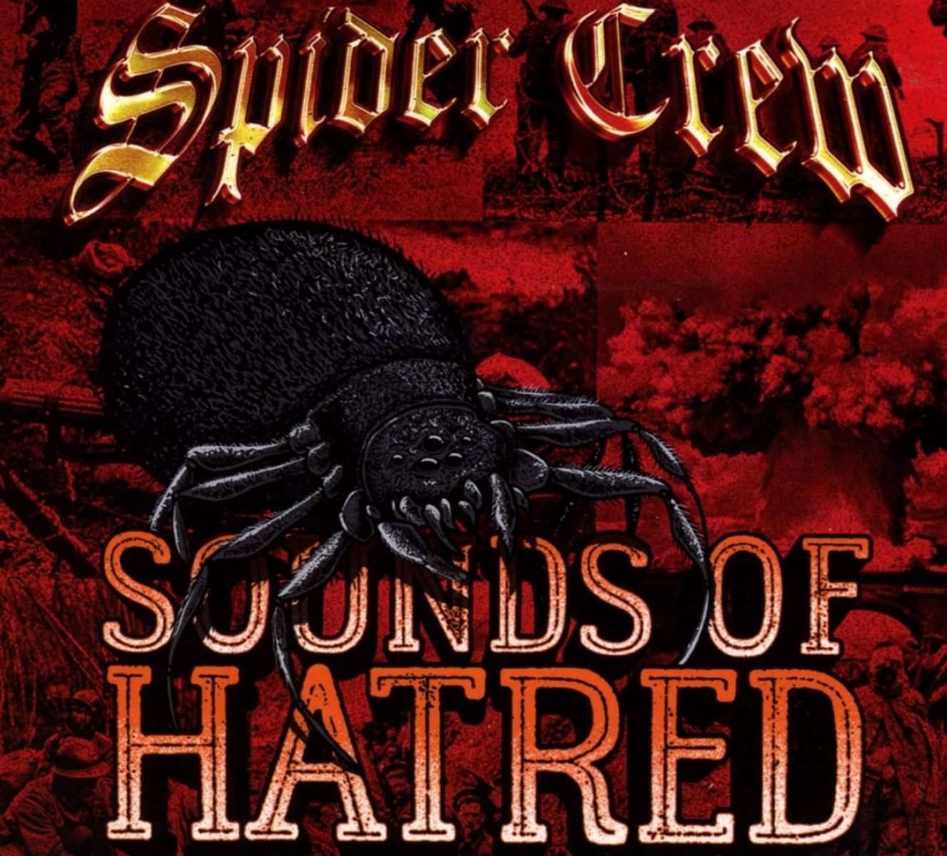 Afbeelding van Spider Crew - Sounds Of Hatred