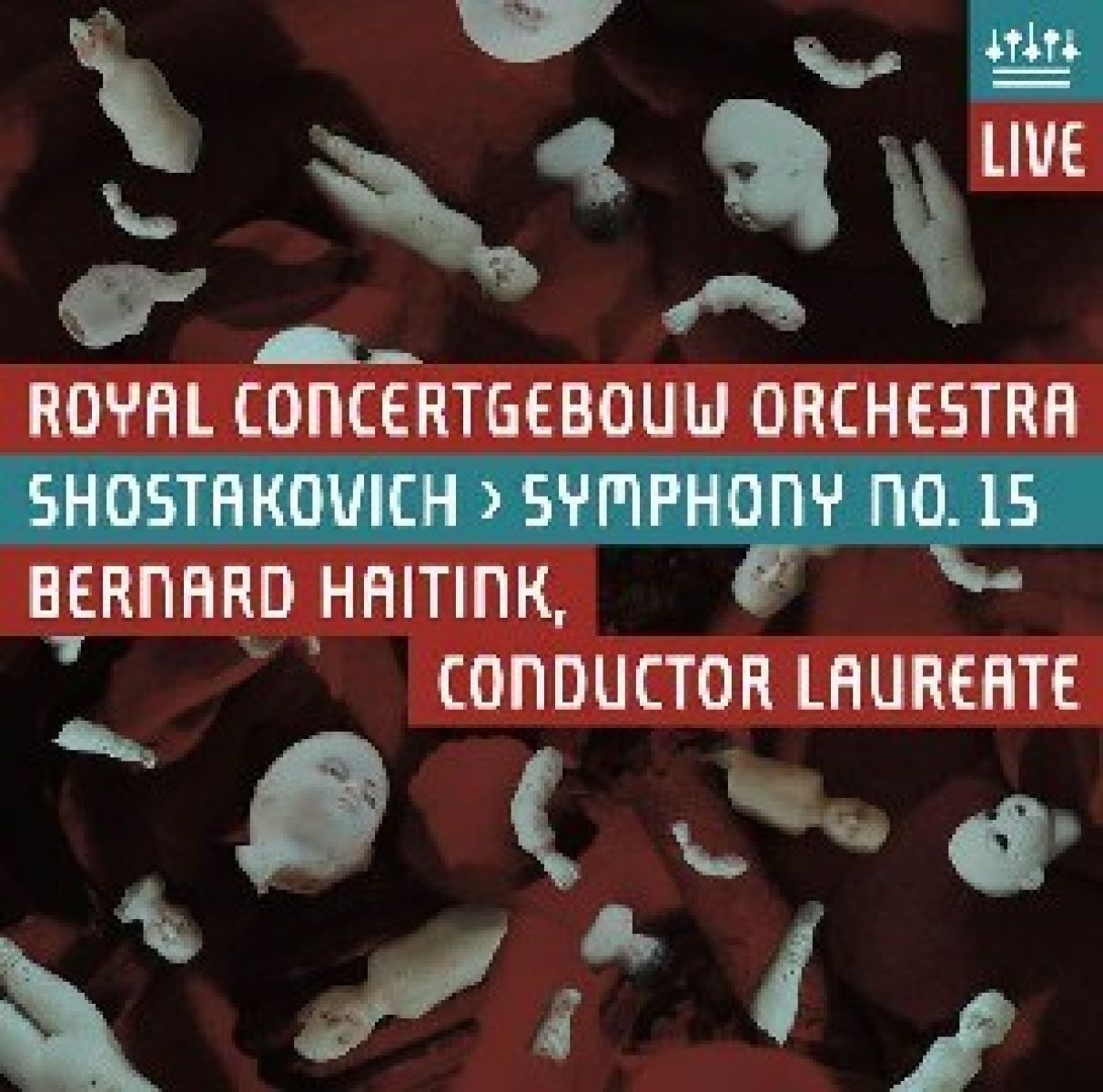 Royal Concertgebouw Orchestra, Bernard Haitink - Shostakovich: Symphony No.15