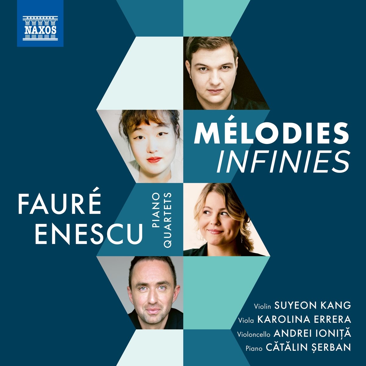 Andrei Ionita, Catalin Serban, Karolina Errera, Suyeon Kang - Piano Quartets (Mélodies Infinies)