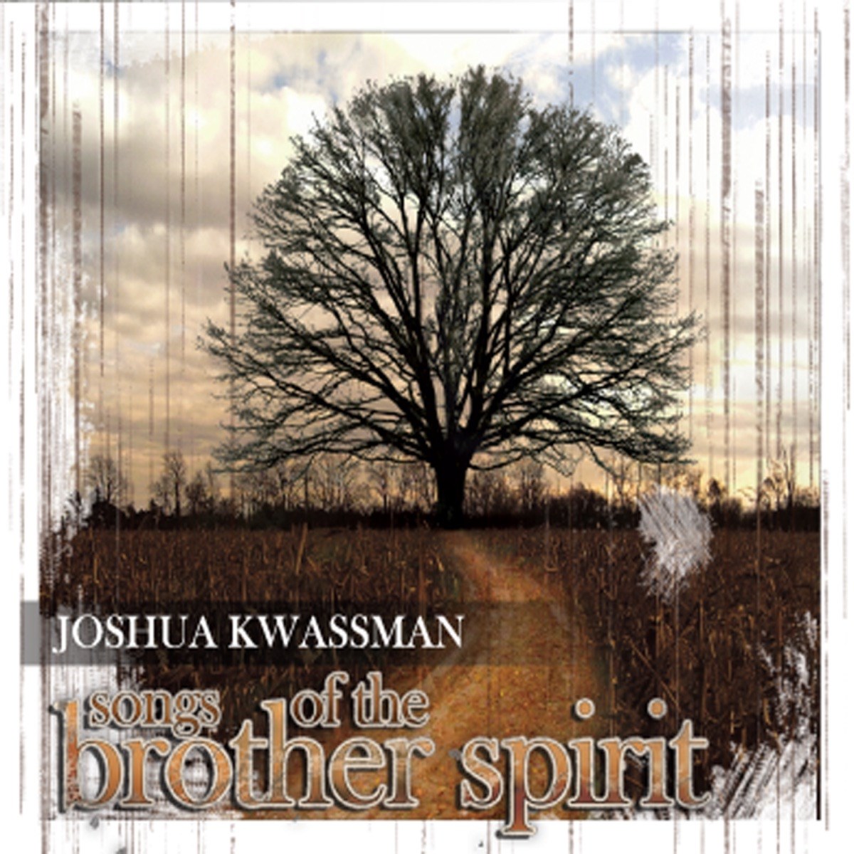 Afbeelding van Joshua Kwassman - Songs Of The Brother Spirit