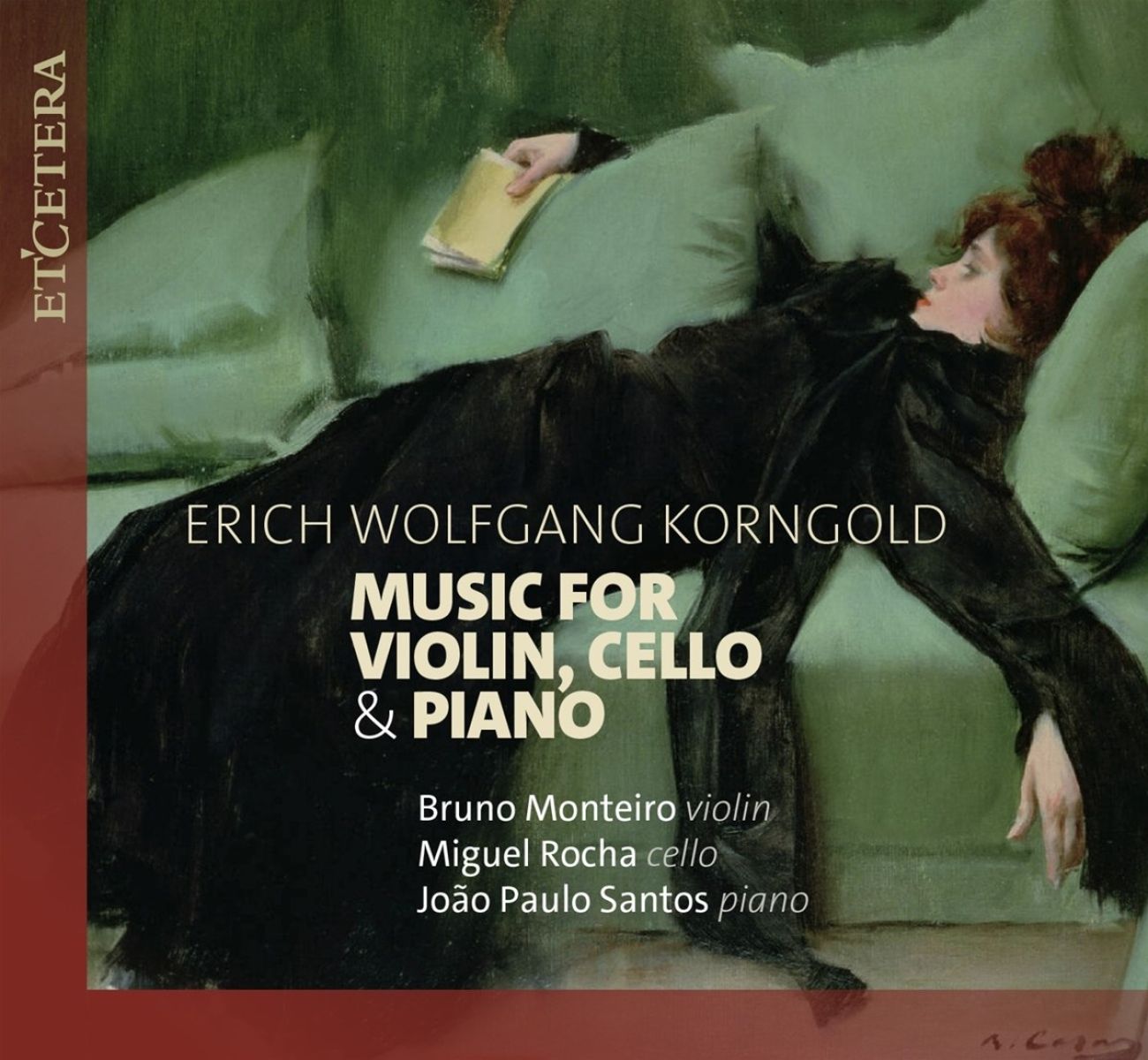 Bruno Monteiro, João Paulo Santos, Miguel Rocha - Music For Violin, Cello & Piano
