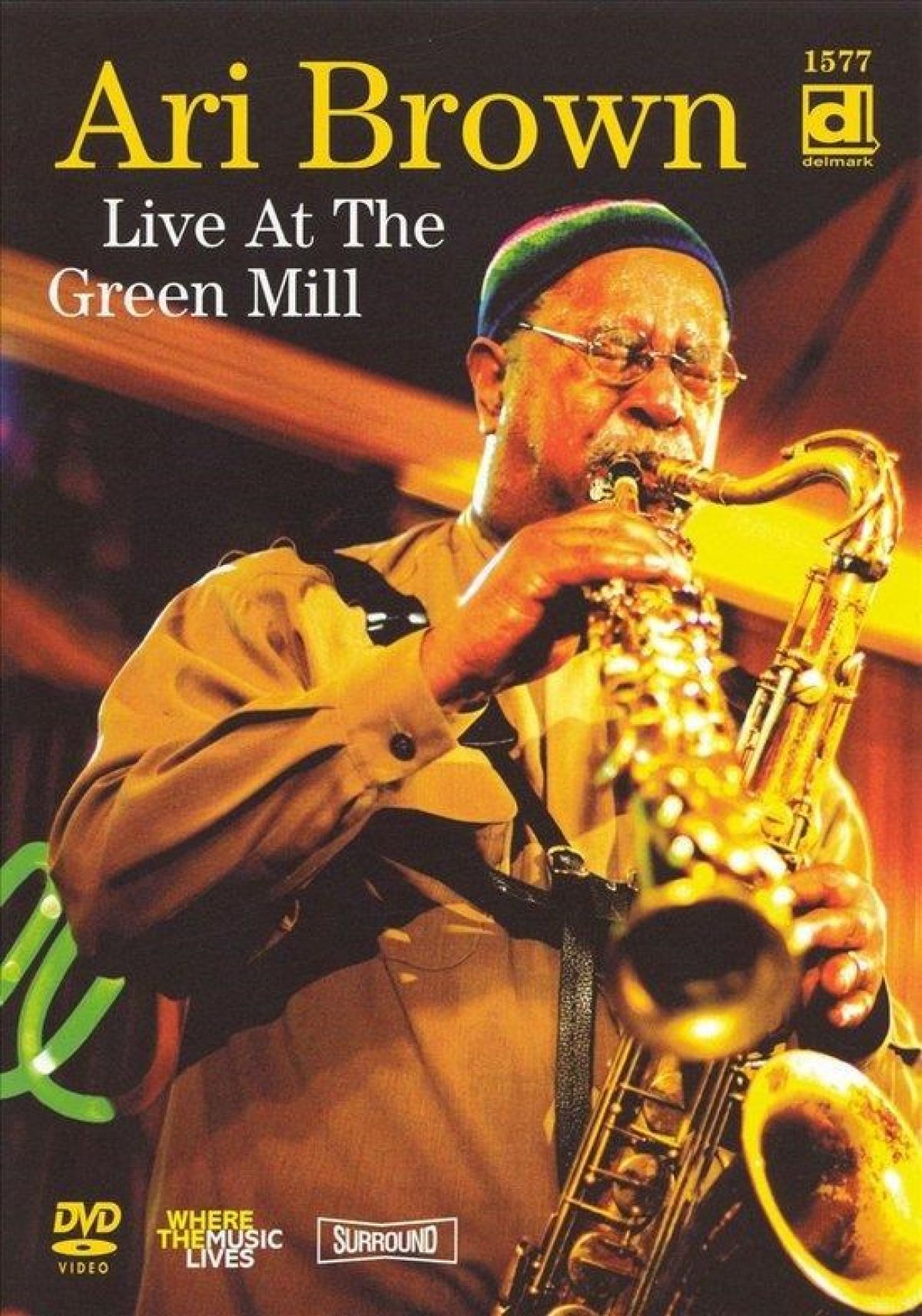Ari Brown - Live At The Green Mill