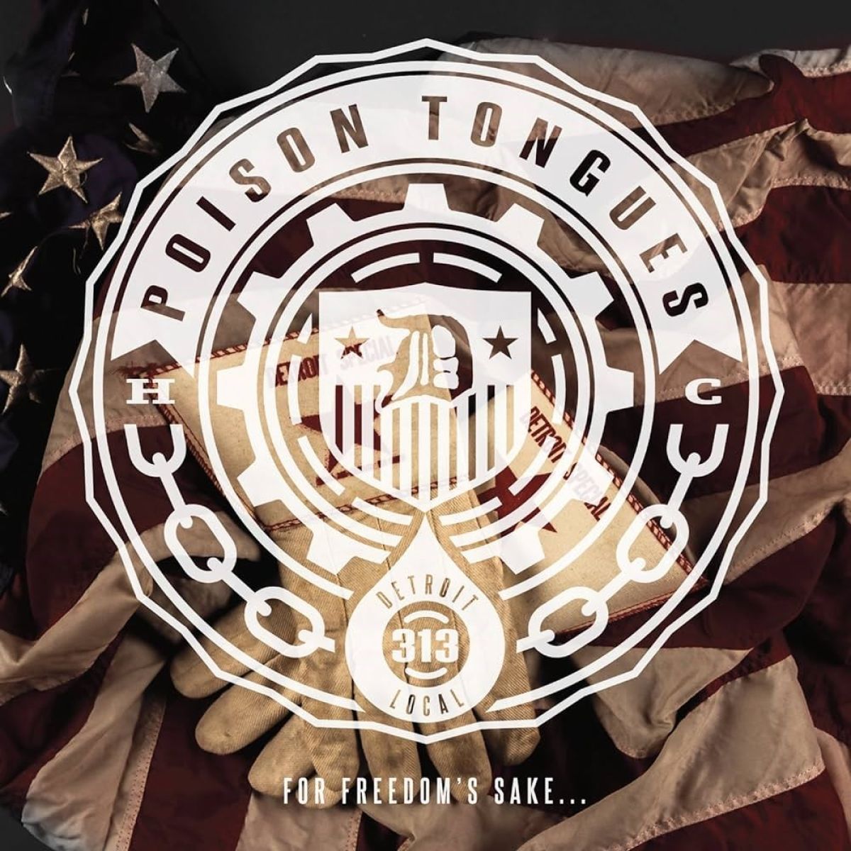 Afbeelding van Poison Tongues - For Freedom's Sake