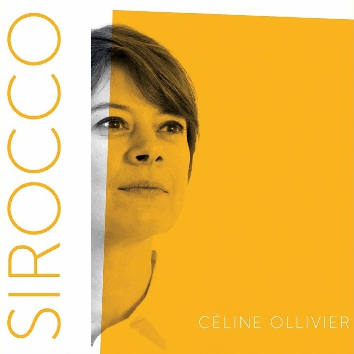 Céline Ollivier - Sirocco