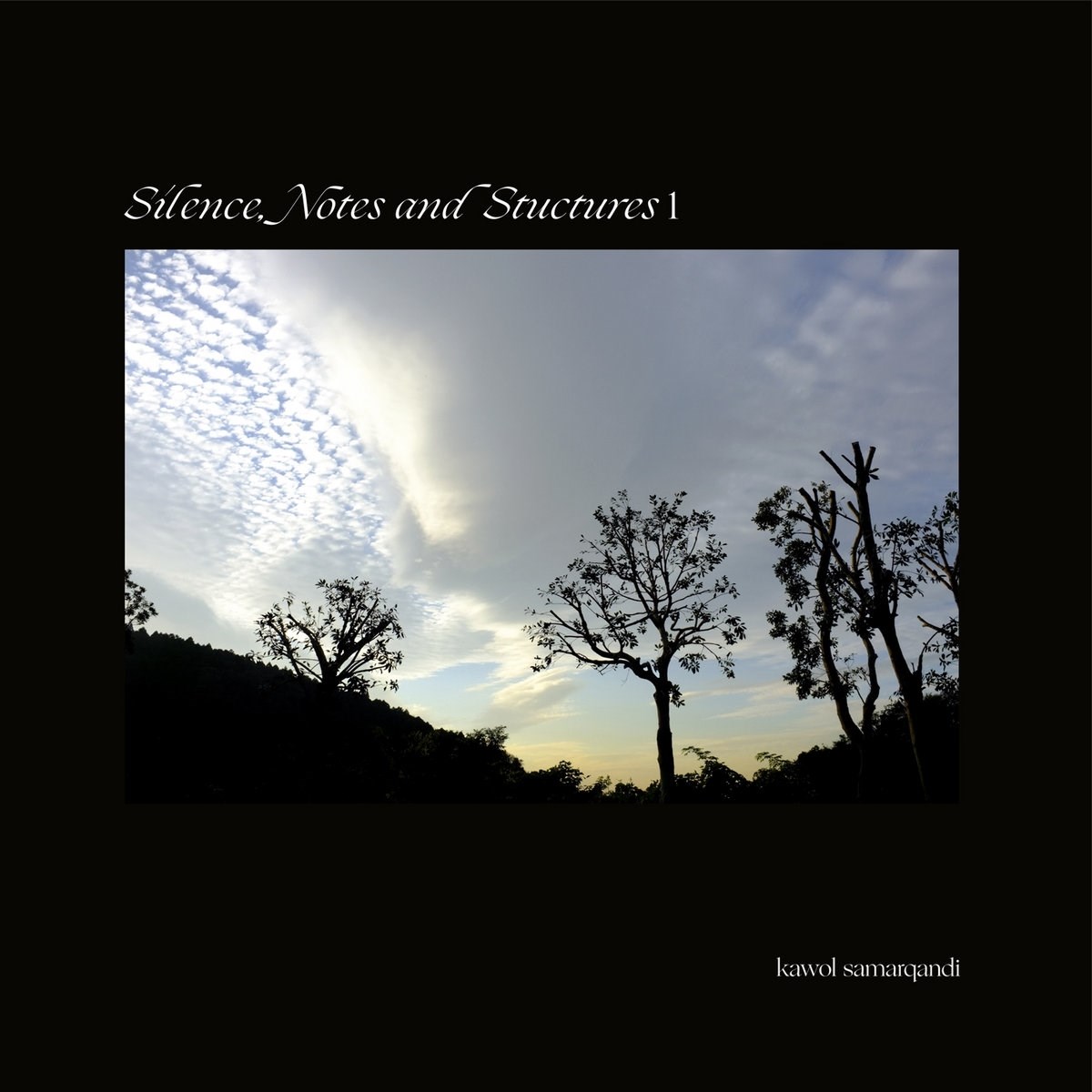 Kawol Samarqandi - Silence Notes And Structures 1